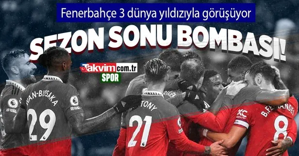 Fenerbahçe 3 dünya yıldızını listeye aldı!