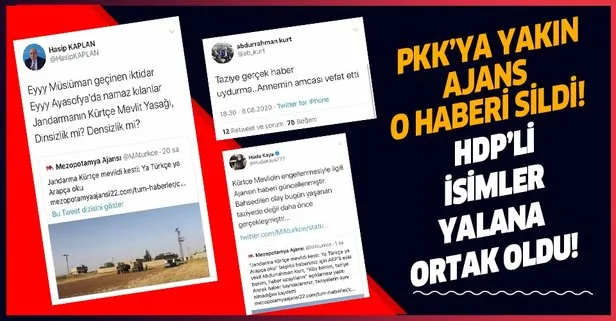 Son dakika: PKK’ya yakın Mezopotamya Ajansı haberini sildi! HDP’li isimler o yalana ortak oldu...