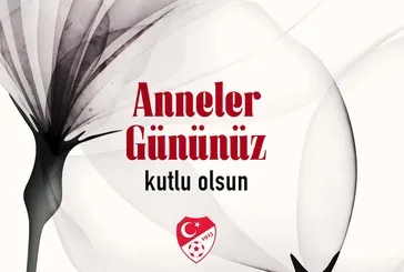 Spor camiasından ’Anneler Günü’ paylaşımları!