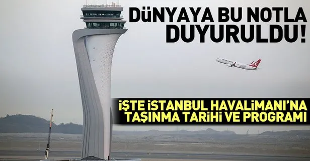 İstanbul Havalimanı’na taşınma tarihleri dünyaya duyuruldu