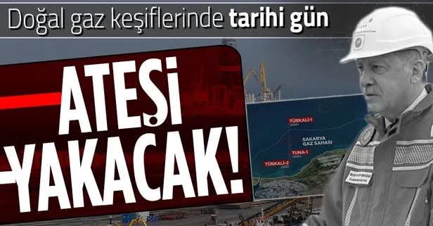 Türkiye’nin gerçekleştirdiği doğal gaz keşiflerinde tarihi gün! İlk ateş bugün yakılıyor