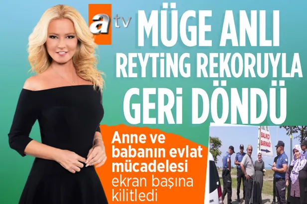 Müge Anlı reyting rekoruyla bomba gibi geri döndü! Anne ve babanın evlat mücadelesi ekran başına kilitledi Ayşe Bağcı ailesine kavuştu-1
