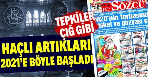 CHP yandaşı Sözcü’den skandal manşet: Ayasofya’nın ibadete açılmasını felaket olarak gördüler! Tepkiler çığ gibi