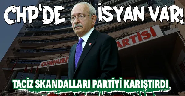 CHP'de muhalifler Genel Başkan Kemal Kılıçdaroğlu'na kazan kaldırdılar: Taciz ve tecavüzlerle ilgili gereğini yapın!