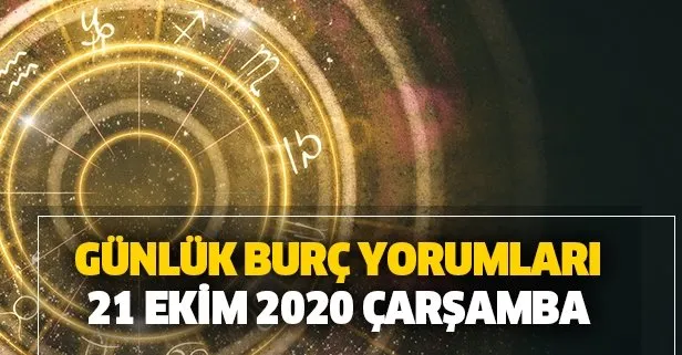 Günlük burç yorumları – 21 Ekim 2020 Çarşamba