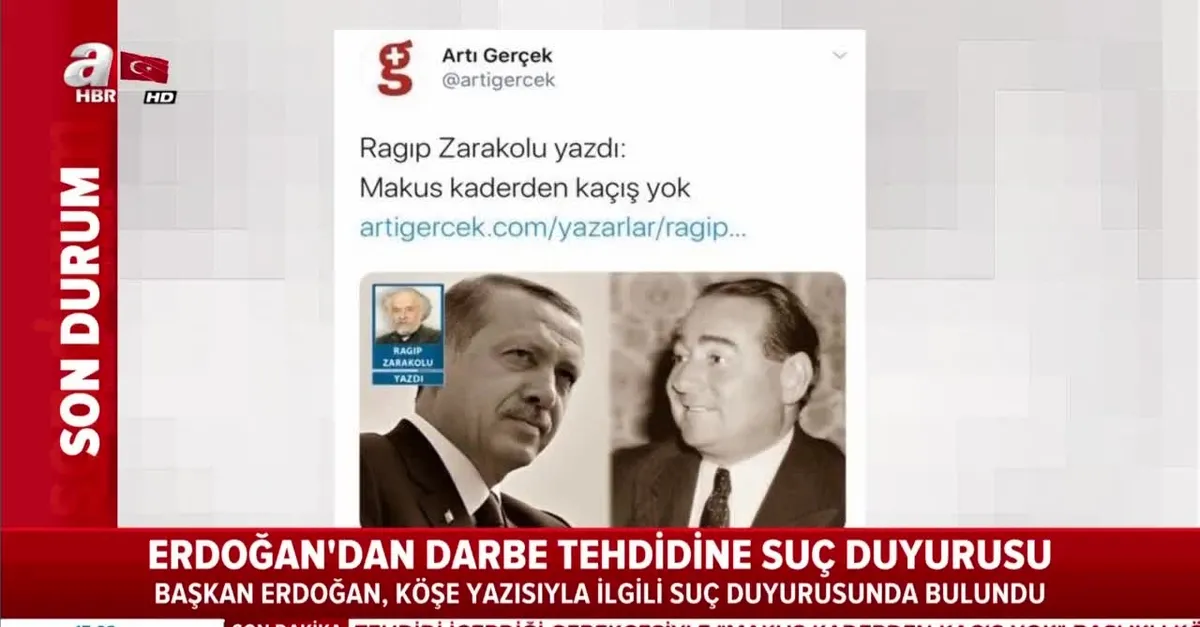 Başkan Erdoğan, darbe çığırtkanlığı yapan Ragıp Zarakolu hakkında suç duyurusunda bulundu