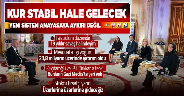 Başkan Erdoğan’dan ’Kur Korumalı TL Mevduat Sistemi’ mesajı: Anayasaya aykırı değil! Mevduatlara yatırılan para...