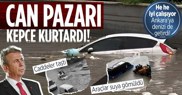 Ankara’da sağanak yağış sele döndü! Minibüste mahsur kalanlar kepçeyle kurtarıldı