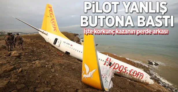 Pilot yanlış butona bastı