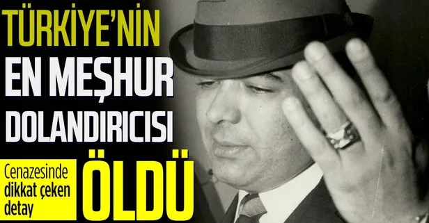 Türkiye’nin en meşhur dolandırıcılarından Dolandırıcı Raki hayatını kaybetti! Cenazesine 20 kişi katıldı
