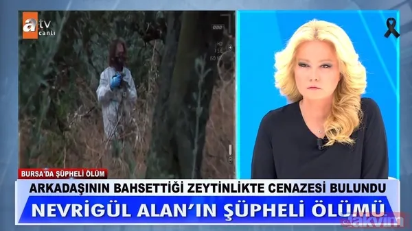 Nevrigül Alan'dan acı haber geldi! Ailesi Müge Anlı'ya başvurmuştu! Cinayete kurban gitmiş... - 16