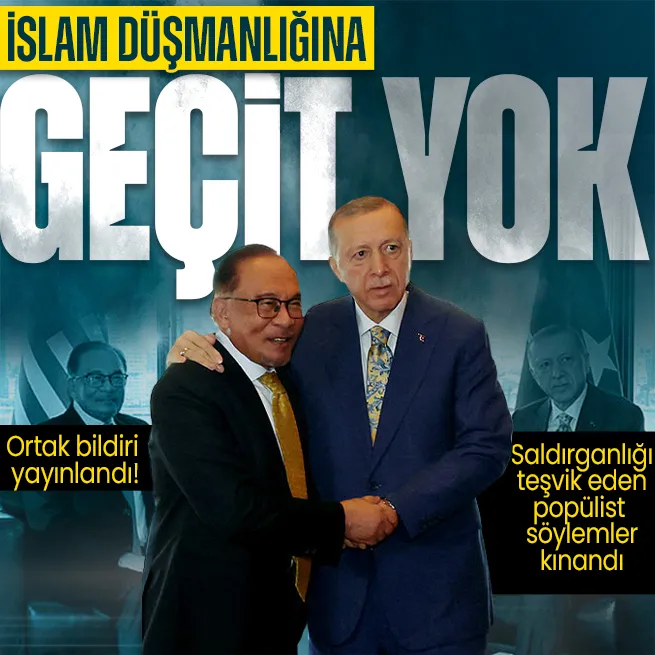 Başkan Erdoğan ve Malezya Başbakanı İbrahim, Müslümanlara ve kutsallarına karşı artan nefret eylemlerine ilişkin ortak açıklamada bulundu