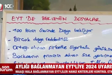 Aylığı bağlanmayan EYT'liye 2024 uyarısı