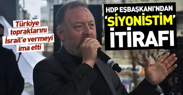 HDP Eşbaşkanı Sezai Temelli siyonist olduğunu gizlemiyor