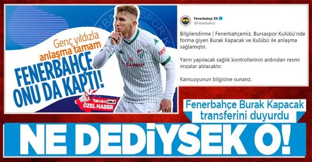 Son dakika: Fenerbahçe Burak Kapacak transferini resmen açıkladı