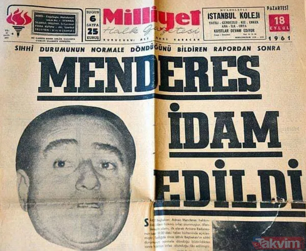 17 Eylül 1961... Darağacında celladı sarhoş Türk demokrasisi! Adnan Menderes'in son sözleri... Dönemin utanç manşetleri - 13