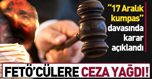 17 aralik kumpas davasinda karar takvim