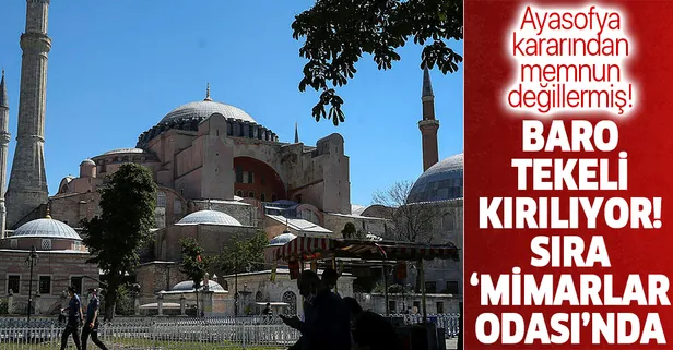 Mimarlar Odası'ndan Ayasofya hazımsızlığını yansıtan açıklama: "Kültürün evrenselliğinin reddi anlamındadır"