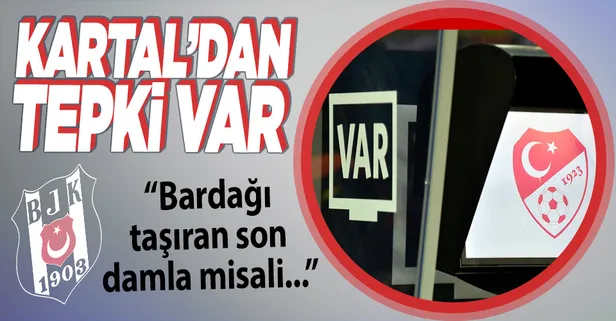 Beşiktaş'tan 'hakem' tepkisi: "VAR masasında Beşiktaş'a gol atıyorlar"