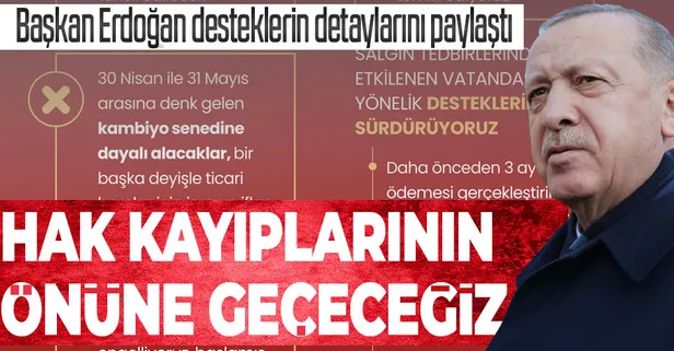 Başkan Erdoğan paylaştı: İşte kısıtlamada verilecek desteklerin detayları