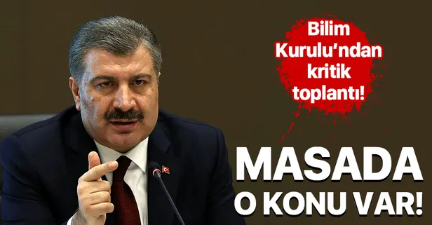 Son dakika: Sağlık Bakanı Fahrettin Koca başkanlığında Bilim Kurulu toplandı!