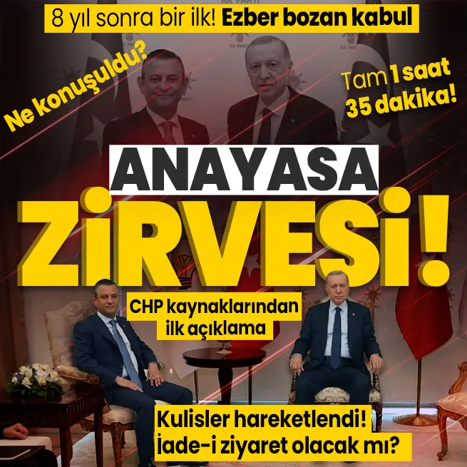 Başkan Erdoğan - Özgür Özel zirvesi sona erdi! 1 saat 35 dakikalık görüşmede ne konuşuldu? | Kulisler hareketlendi: CHP kaynaklarından ilk açıklama
