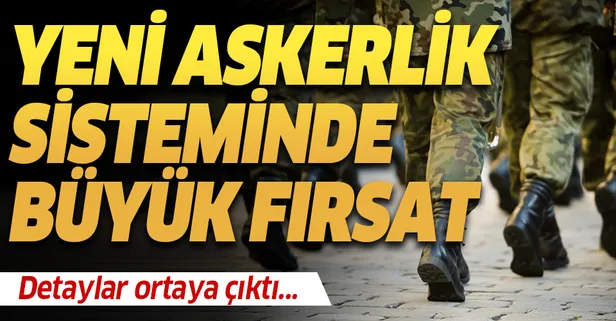 Yeni askerlik sistemi personel için avantajlı olacak
