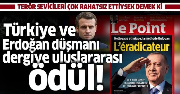 Başkan Erdoğan’ın suç duyurusunda bulunduğu Fransız Le Point dergisine ödül!