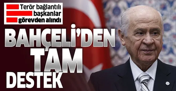 MHP lideri Bahçeli’den 3 belediye başkanının görevden alınmasına ilişkin açıklama: Hükümete desteğimiz tam