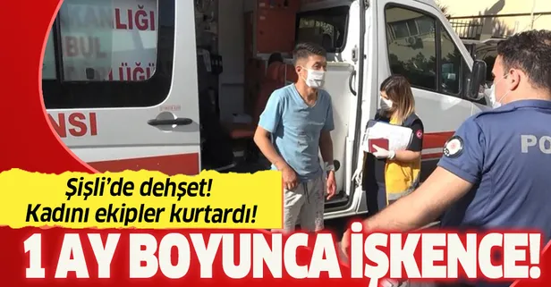Şişli'de dehşet! Sevgilisine 1 ay boyunca kabusu yaşattı