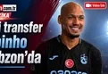 Yeni transfer Fabinho Trabzon'da