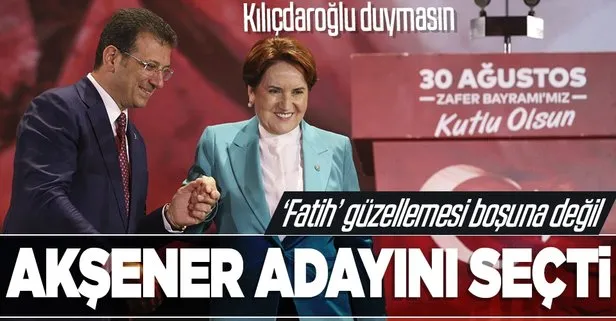 Akşener tarafını seçti mi?