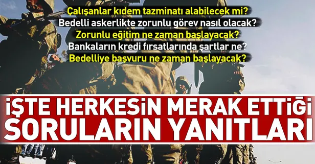 Bedelli askerlikte son dakika gelişmesi! Bedelli askerlik yapan çalışanlar tazminat alabilecek mi? Bedellide zorunlu görev nasıl olacak?