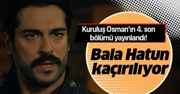 Kuruluş Osman 4. bölüm canlı izle | ATV - Takvim
