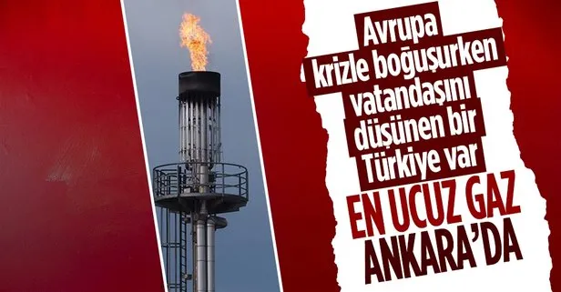 Avrupa’da en ucuz gaz Ankara’da! Avrupa krizle boğuşuyor: Acil durum planına geçtiler