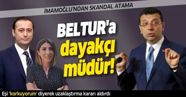 İmamoğlu'ndan BELTUR'a dayakçı müdür!