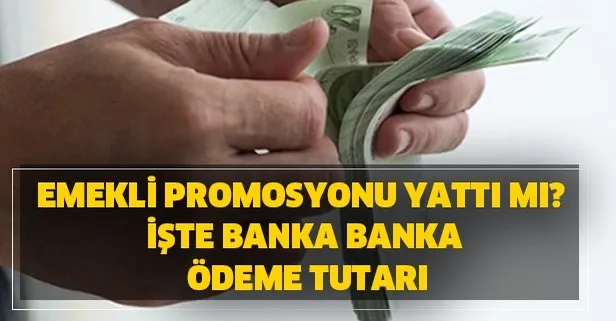 Finansbank, İş Bankası, TEB, İNG, Yapı Kredi Garanti ve Şekerbank kaç TL promosyon ödüyor? Emekliye promosyon ücreti bugün yattı mı?