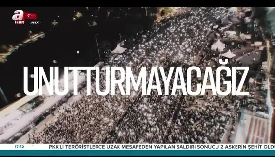 15 Temmuz’u unutmayacağız! Unutturmayacağız