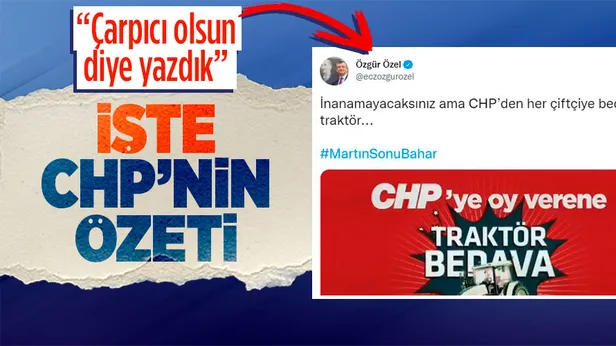 CHPli Özgür Özelden CHPnin bedava traktör vaadine ilişkin savunma: Çarpıcı olsun diye yazdık