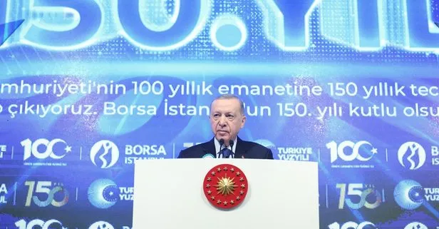 Başkan Erdoğan’dan Borsa İstanbul 150. Yıl Gong Töreni’nde önemli açıklamalar