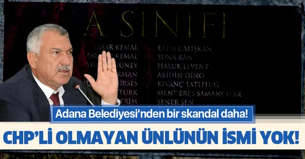 CHP'li Adana Büyükşehir Belediyesi Başkanı Zeydan Karalar'dan ünlüler arasında ayrımcılık!