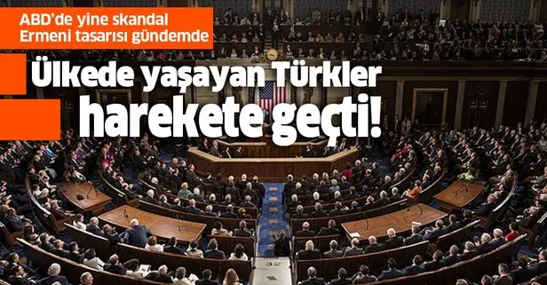 ABD’de yaşayan Türkler, skandal Ermeni tasarısına karşı harekete geçti