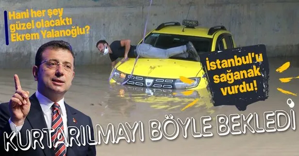 İstanbul’u sağanak vurdu! Alt geçitte mahsur kalan taksici böyle kurtarılmayı bekledi!