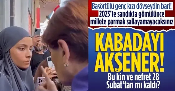 Meral Akşener, kendisine soru soran başörtülü genç kızı azarladı parmak salladı!