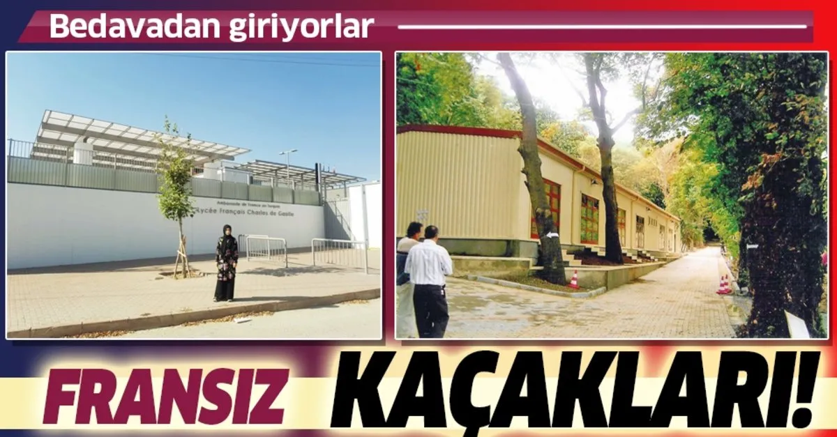 Turkiye De Kacak Fransiz Okulu Skandali Bedavadan Universiteye Giriyorlar Takvim
