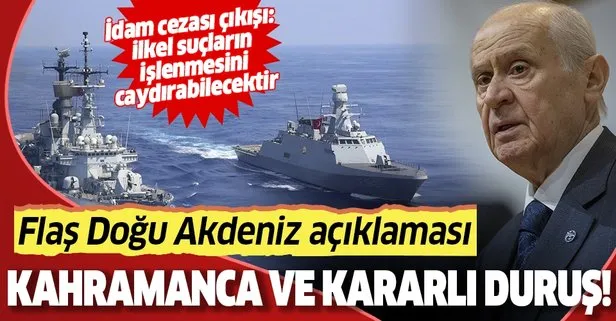 Son dakika: MHP lideri Devlet Bahçeli’den flaş Doğu Akdeniz açıklaması: Muazzam bir direniş gösterilmektedir