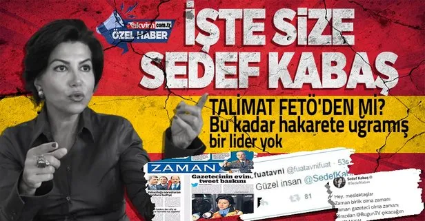 Sedef Kabaş küfür talimatını FETÖ’den mi aldı? FETÖ ile sicilini ifşa ediyoruz! Dün Özal hedefti bugün Erdoğan