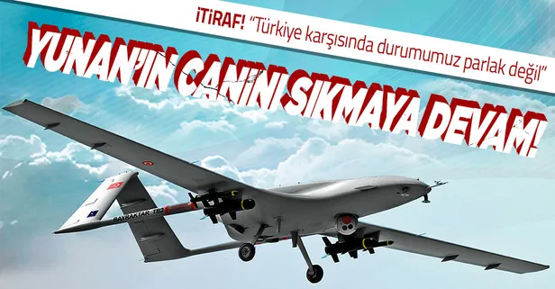 Yunan generalden Türk İHA ve SİHA'ları itirafı: Türkiye karşısında parlak bir durumda değiliz