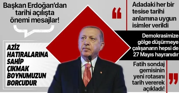 Son dakika: Başkan Erdoğan’dan Demokrasi ve Özgürlükler Adası’nın açılışında önemli açıklamalar