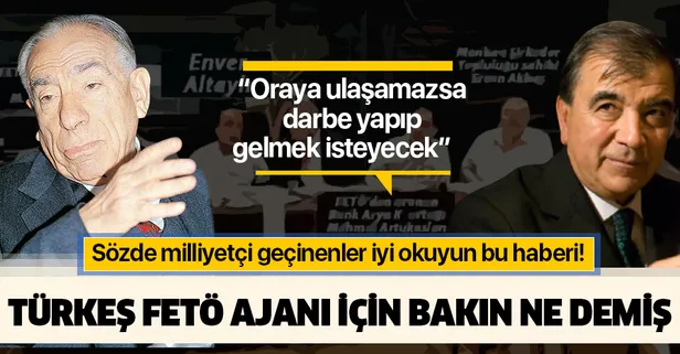Son dakika: Alparslan Türkeş'in FETÖ ajanı Enver Altaylı hakkındaki ifadeleri ortaya çıktı!
